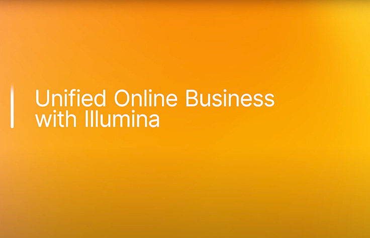 Unified Onine Business with MyIllumina
